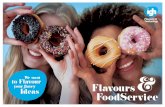 to Flavour Flavours FoodService - IGH · • Masas quebradas • Bollería ultracongelada • Bollería Fresca • Berlinas • Rellenos • Coberturas • Bizcochos, magdalenas y