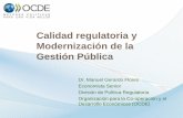 Calidad regulatoria y Modernización de la Gestión Públicasgp.pcm.gob.pe/wp-content/uploads/2016/06/06... · La información y los datos obtenidos para realizar el estudio fueron