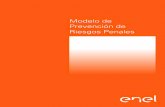 Modelo Prevención Riesgos Penales Enel Chile · PDF fileModelo de Prevención de Riesgos Penales, ... nueva disposición de esta naturaleza que tenga que ser aplicada en Enel ...