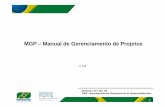 MGP - Manual de Gerenciamento de Projetos v1 2 …licitacao.infraero.gov.br/arquivos_licitacao/2012/SEDE/018_DALC... · ü Baseado no Standard Program Management do PMI. 8 Sumário