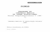 PCMSO - licenciamento.ibama.gov.brlicenciamento.ibama.gov.br/.../ANEXO%20-%20PCMSO…  · Web viewFunção Clínico RX tórax Hemograma completo (com plaquetas) ...