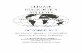 CLIMATE DIAGNOSTICS BULLETIN - Climate Prediction Center · - Climate Diagnostics Bulletin available on the World Wide Web ... 500-hPa Temperature Anomalies T3 30-hPa and 50-hPa Zonal