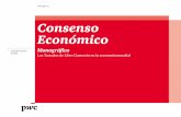 Consenso Económico - pwc.es · del cuestionario, sobre la globalización y la extensión de firma de Tratados de Libre Comercio (TLCs) en diversas áreas geográficas del globo que,