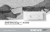 DEVIreg™ 530 - Danfoss · Sensing units NTC 15kOhm at 25°C Sensing values: 0°C 42 kOhm 25°C 15 kOhm 50°C 6 kOhm Hysteresis ± 0.4°C Ambient temperature -10 to +30°C Frost