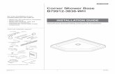Corner Shower Base B79912-3838-WH Rev A.pdf · Calzas (de ser necesario) ... Esta garantía es extensa, ya que cubre el reemplazo de todas las piezas e incluso de los acabados defectuosos,