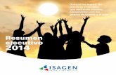 Resumen ejecutivo 2014 - isagen.com.co · Termoeléctrica 7. Termocentro 300 MW Trasvases 8. ... de generación y el 80,7% de la ... resultado 4,7 sobre 5 para un alto