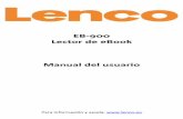 EB-900 Lector de eBook Manual del usuario - lenco.eu · • Ahora ya podrá descargar o comprar ebooks de tiendas de Ebook online que acepten el formato Adobe DRM. • Los ebooks