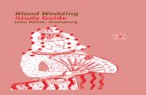 Blood Wedding Study Guide - tma.byu. · PDF fileFrom the first time I read Blood Wedding, I was fascinated with the writing of Lorca. His deeply eloquent poetry is so powerful and