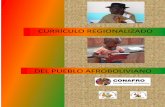 CURRÍCULO REGIONALIZADO - Ministerio de … · El presente Currículo Regionalizado, es el resultado de un proceso participativo de las y los afrobolivianos en el cual se recogen