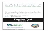 California Alternate Assessment Practice Test … · CAASPP System –ii– Table of Contents Introduction to the California Alternate Assessment (CAA) Practice Test Directions for