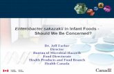 Enterobacter sakazakii in Infant Foods - Should We …abrapaalimentos.com.br/documentos/simposio 5/Jeff Esakazakii.pdf · 5 Enterobacter sakazakii • Gram-negative rod; Enterobacteriaceae