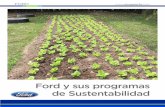 Ford y sus programas de Sustentabilidadargentinambiental.com/wp-content/uploads/pdf/AA79-64-Ford_sus... · minimizar el impacto ambiental fruto de su actividad productiva. Tal es