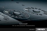 NXAMP - nexo-sa.com · del refuerzo sonoro. NEXO buscaba una solución que proporcionase a sus sistemas acústicos una optimización y un rendimiento completos. La combinación de