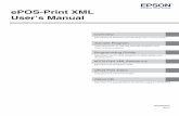 ePOS-Print XML User's Manual - files.support.epson.com · The ePOS-Print XML syntax is defined by W3C XML Schemas. XML schemas help applications strictly validate XML documents using