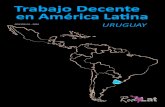 Trabajo Decente en América Lana - redlat.net · producto bruto interno (PBI) a tasas históricamente elevadas (superiores al 3% anual), en 2015 la economía uruguaya sufrió ...