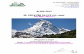 EL CERVINO (4.475 m).-Suiza “EL Mito Alpino”€¦ · La montaña tiene cuatro caras, hacia los cuatro puntos cardinales, con las caras norte y sur confluyendo en la cima para