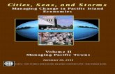 Cities, Seas, and Storms - World Banksiteresources.worldbank.org/INTPACIFICISLANDS/Resources/Volume+II... · Cities, Seas, and Storms Managing Change in Pacific Island Economies Volume