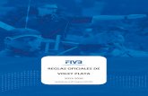 REGLAS OFICIALES DE VOLEY PLAYA - sefuv.uv.essefuv.uv.es/sesport/framework/docu/Reglas Voley de Playa 2013-2016.pdf · FEDERACION INTERNACIONAL DE VOLEIBOL REGLAS OFICIALES DE VOLEY