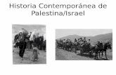 Historia Contemporánea de Palestina/Israel - cjb.cat · Historia Contemporánea de Palestina/Israel. Definición geográfica del Próximo Oriente ... Relations” publicado en septiembre