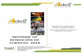 INFORME DE RENDICIÓN DE CUENTAS 2018 - adeli.gov.co · Informe pormenorizado del modelo estándar de control interno. 2. Informe de control interno contable 3. Informe de las peticiones,