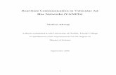 Real-time Communication in Vehicular Ad Hoc Networks (VANETs) · I Real-time Communication in Vehicular Ad Hoc Networks (VANETs) Yizhou Zhang A thesis submitted to the University