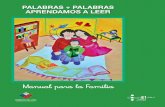 Manual para la Familia - Down21 Chile · A María Victoria Troncoso y Mercedes del ... Política de Educación Especial es hacer efectivo el derecho a la ... e importancia de la familia,