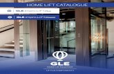 HOME LIFT CATALOGUE - gle-lifts.com€¢-ImproLift... · Catalogo Improlift corregido CHSP A4.indd 1 5/2/16 10:33 This GLE Home Lifts catalogue aims to give you an insight into the