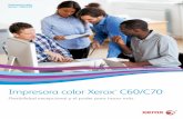 Impresora Color Xerox C60/C70 - COPIADORAS XEROX EN …copiadorasxerox.com/wp-content/uploads/2015/09/FOLLETO-XEROX-C70.pdf · variables de alto valor y bajo costo. ... un trabajo