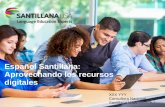 Español Santillana: Aprovechando los recursos digitalesmdcpsbilingual.net/pdf/PD/Spanish/Espanol_Santillana_Aprovechando... · Santillana. • Practica el ... \爀屲The next slide
