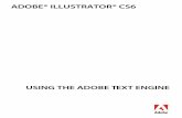 ADOBE® ILLUSTRATOR® CS6 -  · Illustrator® CS6 SDK—in your Illustrator plug-ins. It describes text-related use cases that solve typical programming problems such as inserting,