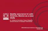 Quality assurance in Latin America, Mexico as a case study Presentations/Concurrent... · Quality assurance in Latin America, Mexico as a case study ... • ANUIES promotes integral