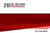 ULMA INFORME 2015 esp - informesgrupo.ulma.cominformesgrupo.ulma.com/wp-content/uploads/sites/8/2016/07/ULMA... · para el cálculo del apriete de UNIONES BRIDADAS. – Desarrollo