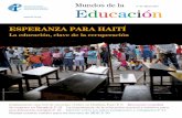 EspEranza para Haití - download.ei-ie.orgdownload.ei-ie.org/Docs/WebDepot/WOE32_ESP_BR.pdf · La educación pública de calidad y la solidaridad detentan un poder enorme. La solidaridad