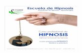 Curso profesional de HIPNOSIS - escueladehipnosislesam.comescueladehipnosislesam.com/curso-de-hipnosis-profesional.pdf · tradicional y nos introduciremos también en el fascinante