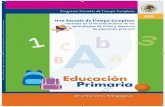Secretaría de Educación Pública - septlaxcala.gob.mx · La elaboración del documento Una Escuela de Tiempo Completo centrada en el fortalecimiento de los aprendizajes de niños