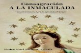 Consagración A LA INMACULADA · de la Medalla Milagrosa ..... 54 Acto de consagración a la Inmaculada ..... 56 Rezo de la oración jaculatoria ... de esta novena de 13 días. 3.