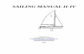SAILING MANUAL II-IV - Tufar Family Worldwidetufar.com/pub/Sailing/manual2.pdf · SAILING MANUAL II-IV 14001 Fiji Way Marina del Rey, CA 90292 (310) 823-0048 phone (310) 305-1587