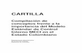 Cartilla Publicar en Compilación de conceptos frente a la importancia del Modelo Estándar de Control Interno MECI en el Estado Colombiano Departamento Administrativo ... 2 Departamento