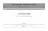 Cost of Unsafe Abortion in Uganda Questionnaire Babortionresearchconsortium.org/extra/abortion-uganda/Questionnaire... · Cost of Unsafe Abortion in Uganda Questionnaire B Drugs,