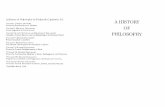 A HISTORY PHILOSOPHY -  · PDF fileA History of Philosophy by Frederick Copleston, S.J. VOLUME I: GREECE AND ROME From the Pre-Socratics to Plotinus VOLUME II: MEDIEVAL PHILOSOPHY