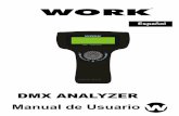 DMX ANALYZER - Welcome to Techni-Lux · Manual de Usuario DMX ANALYZER Español. 1 Introducción El éxito del DMX Analiz. se encuentra en unas características útiles en un elegante