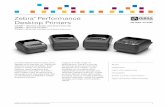 Zebra Performance Desktop Printers - BarcodesInc · Zebra Performance Desktop Printers 1 Zebra’s performance desktop printers deliver best-in-class print speeds and features for