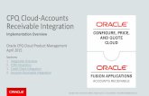 CPQ Cloud-Accounts Receivable Integration · Title: CPQ Cloud - Receivables Integration Author: Oracle Corporation Keywords: cpq cloud, receivables integration Created Date: 5/11/2015