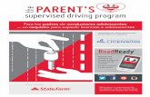 e th PARENT’S supervised driving program · Esta guía se elaboró para ayudarle a usted y a su hijo adolescente ... La capacidad de su hijo adolescente para controlar las situaciones