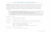 El PuEblo ElEgido - nleresources.comnleresources.com/wp-content/uploads/2012/07/PuebloElegido.pdf · El PuEblo ElEgido H ... Mundos Superiores, en la fuente de su alma, y pasa por