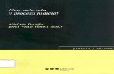 · PDF fileNeurociencia y proceso judicial Michele Taruffo Jordi Nieva Fenoll (dirs.) proc eso y derecho Marcial pons