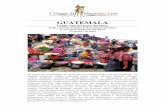 GUATEMALA - I mille volti del paese dei Maya - IL GIORNO ... · La magia del Guatemala, un paese ancora lontano dalle rotte più turistiche. ... da cui deriva la sua multietnica popolazione.