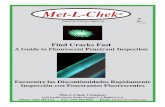 Find Cracks Fluorescent 9-15indd · Fluorescent Penetrant Inspection Methods based on ASTM E-1417 Los métodos de inspección con penetrantes fluorescentes segun ASTM E-1417 Method