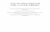 ATLAS PRELIMINAR - ceaer.edu.arceaer.edu.ar/wp-content/uploads/2017/07/Atlas-Valle-Medio.pdf · (Milton Santos, 1988). Esta acción se ejerce sobre objetos naturales o creados, por