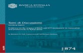 Temi di Discussione - Banca d'Italia · Temi di discussione (Working papers) Evidence on the impact of R&D and ICT investment on innovation and productivity in Italian firms by Bronwyn
